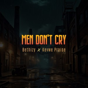 Men Don't Cry