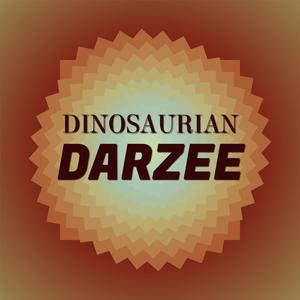 Dinosaurian Darzee