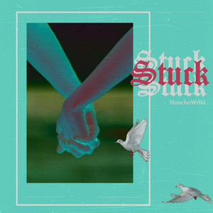 Stuck (Explicit)