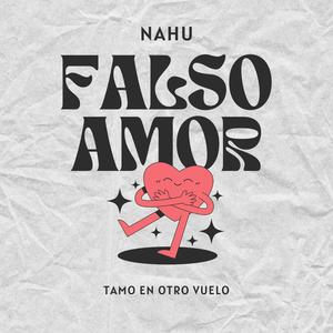 FALSO AMOR