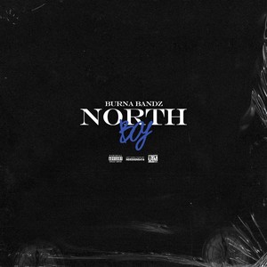 North Boy (Explicit)