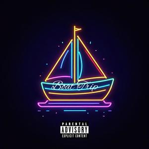 Boat Trip (Explicit)