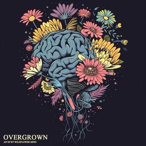 Overgrown (Explicit)