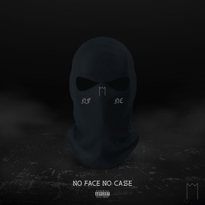 No Face No Case (Explicit)