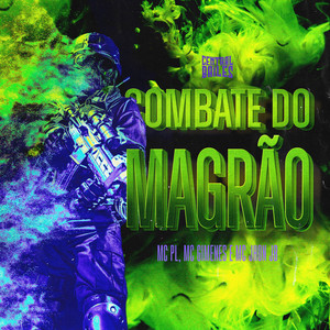 Combate Do Magrão (Explicit)