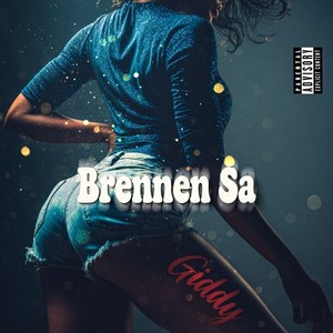 Brennen sa (Explicit)