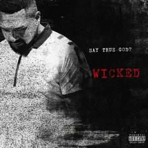Wicked (Explicit)