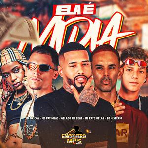 Ela é Midia (Explicit)