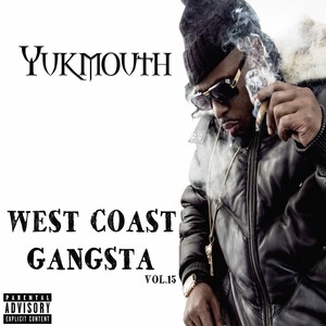 West Coast Gangsta, Vol. 15 (Explicit)