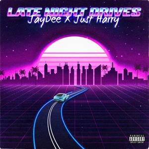 latenightdrives (Explicit)