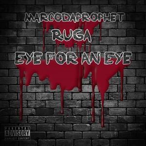 Eye For an Eye (feat. Rugared) [Explicit]