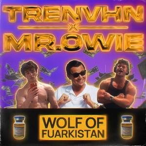 WOLF OF FUARKISTAN (Explicit)