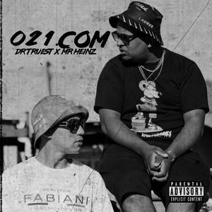 021.com (feat. Mr Heinz) [Explicit]