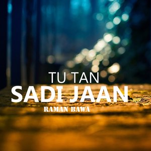 Tu Tan Sadi Jaan