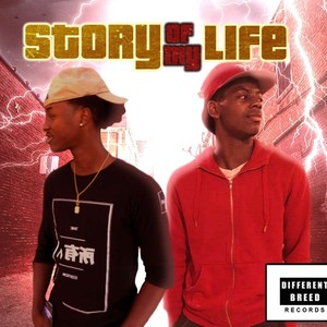 Story of my life (Explicit)