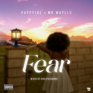 Fear (Explicit)