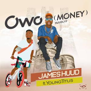 OWO MONEY (feat. YOUNGTITUS)