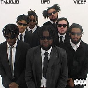 UFO (feat. Vice?!) (Explicit)