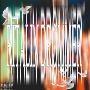 RITALIN DRØMMER (redz) (Explicit)