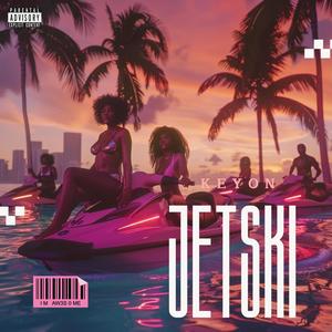 Jetski (Explicit)