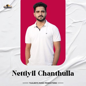 Nettiyil Chanthulla