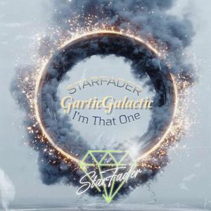 I’m That One (feat. Gartic Galactic) (Rmx Medstarxy)