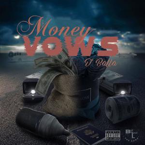 Money Vows (Explicit)