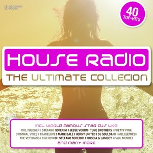 House Radio - The Ultimate Collection
