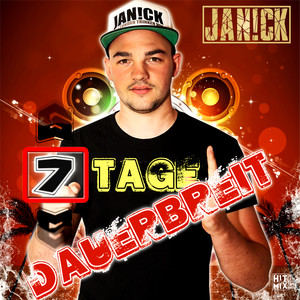 7 Tage dauerbreit