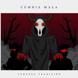 Cumbia Mala (Explicit)