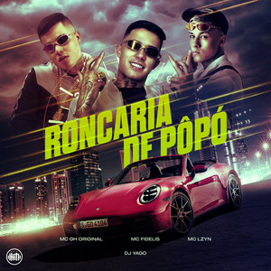 Roncaria de Popó (Explicit)