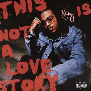 SORRY - THIS IS NOT A LOVE STORY (Explicit)