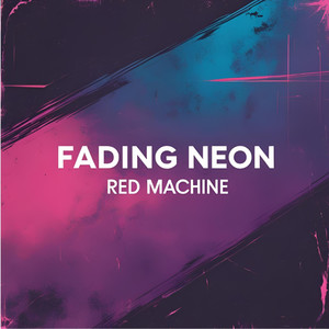 Fading Neon
