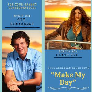 Make My Day (feat. Class Vee)