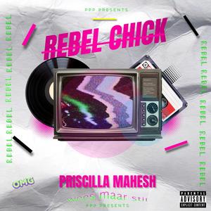 Rebel Chick (Explicit)