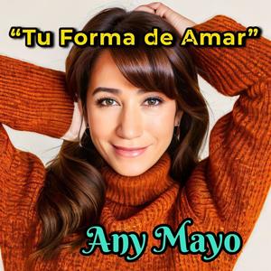 Tu Forma de Amar. (Explicit)