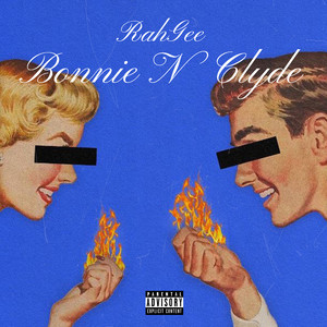 Bonnie n Clyde (Explicit)