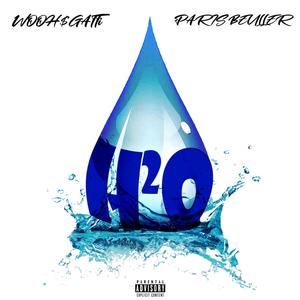 H20(feat. PARIS BEULLER) (Explicit)