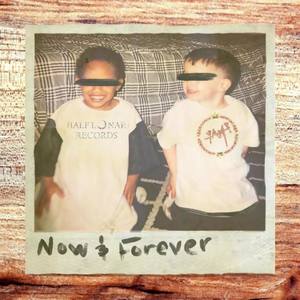 Now&Forever LP (Explicit)