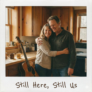 Still Here, Still Us