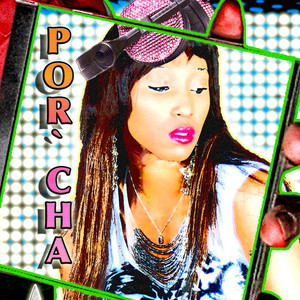 Porcha (Explicit)