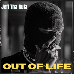 Out of Life (Explicit)