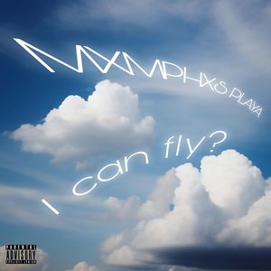 I can fly? (Explicit)