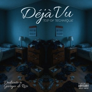 Déjà vu (Explicit)