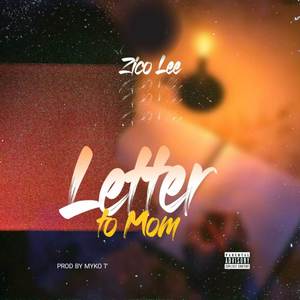 Letter To Mom (Explicit)