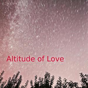 Altitude of Love