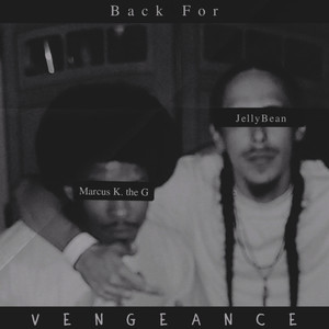 Back for Vengeance (Explicit)