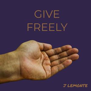 Give Freely