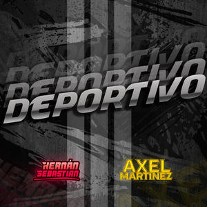 Deportivo (feat. Axel Martinez)