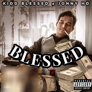 Blessed (Explicit)